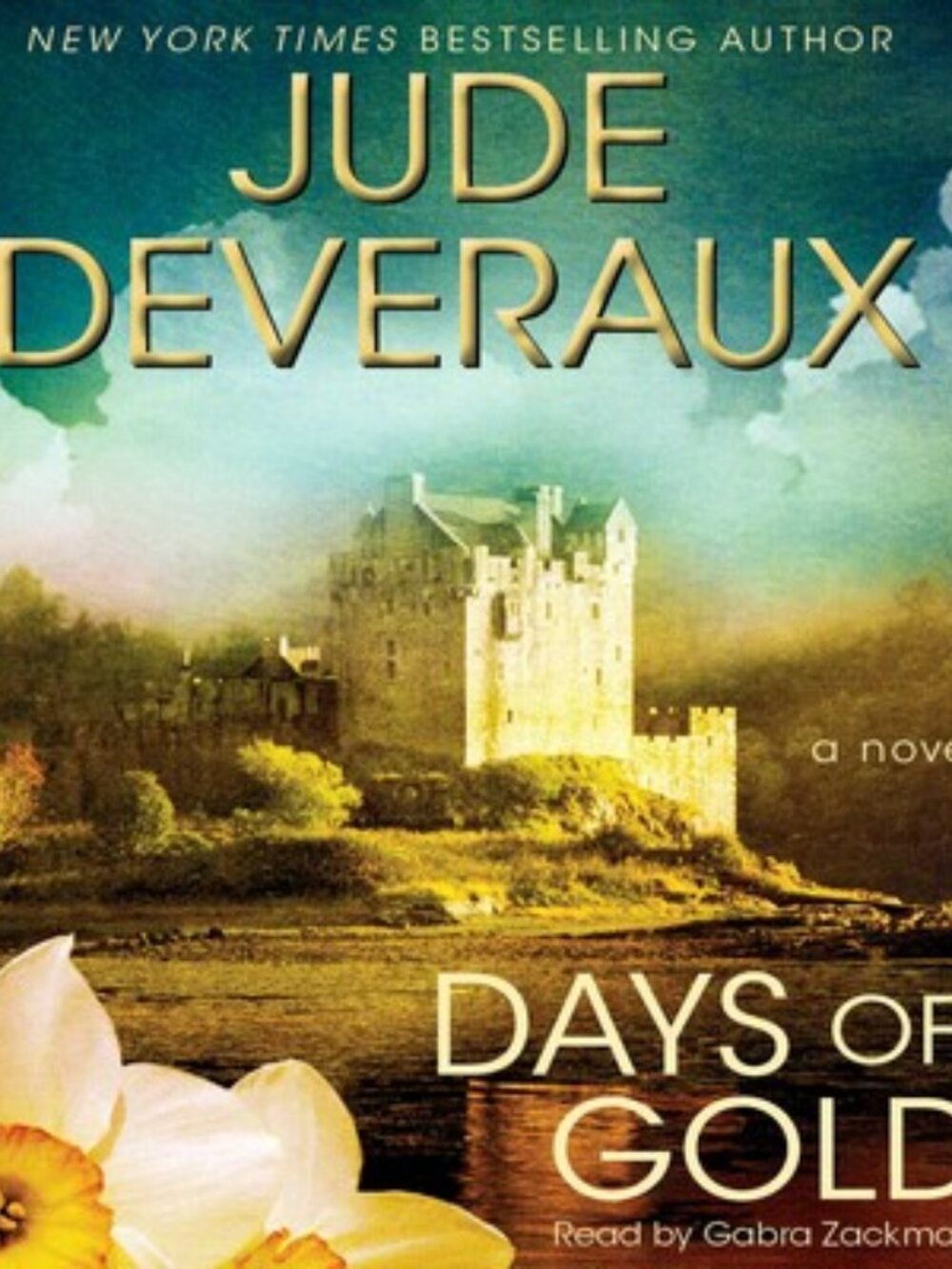Jude Deveraux’s Days of Gold Hard Cover Book